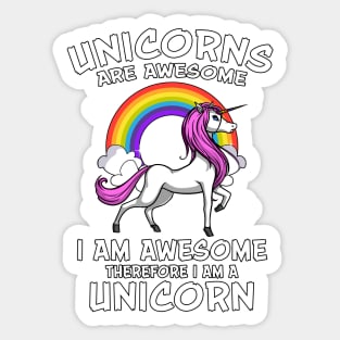 Unicorns Are Awesome Sticker